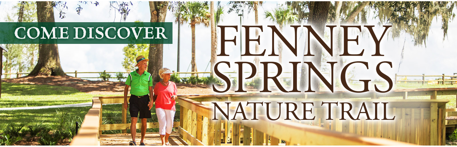 Come Discover Fenney Springs Nature Trail